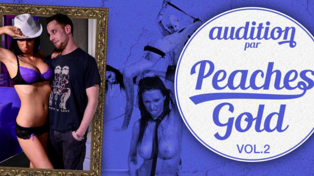 PEACHES GOLD AUDITION VOL 2